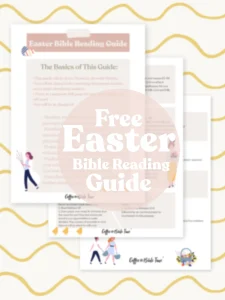 Free Easter Bible Reading Plan