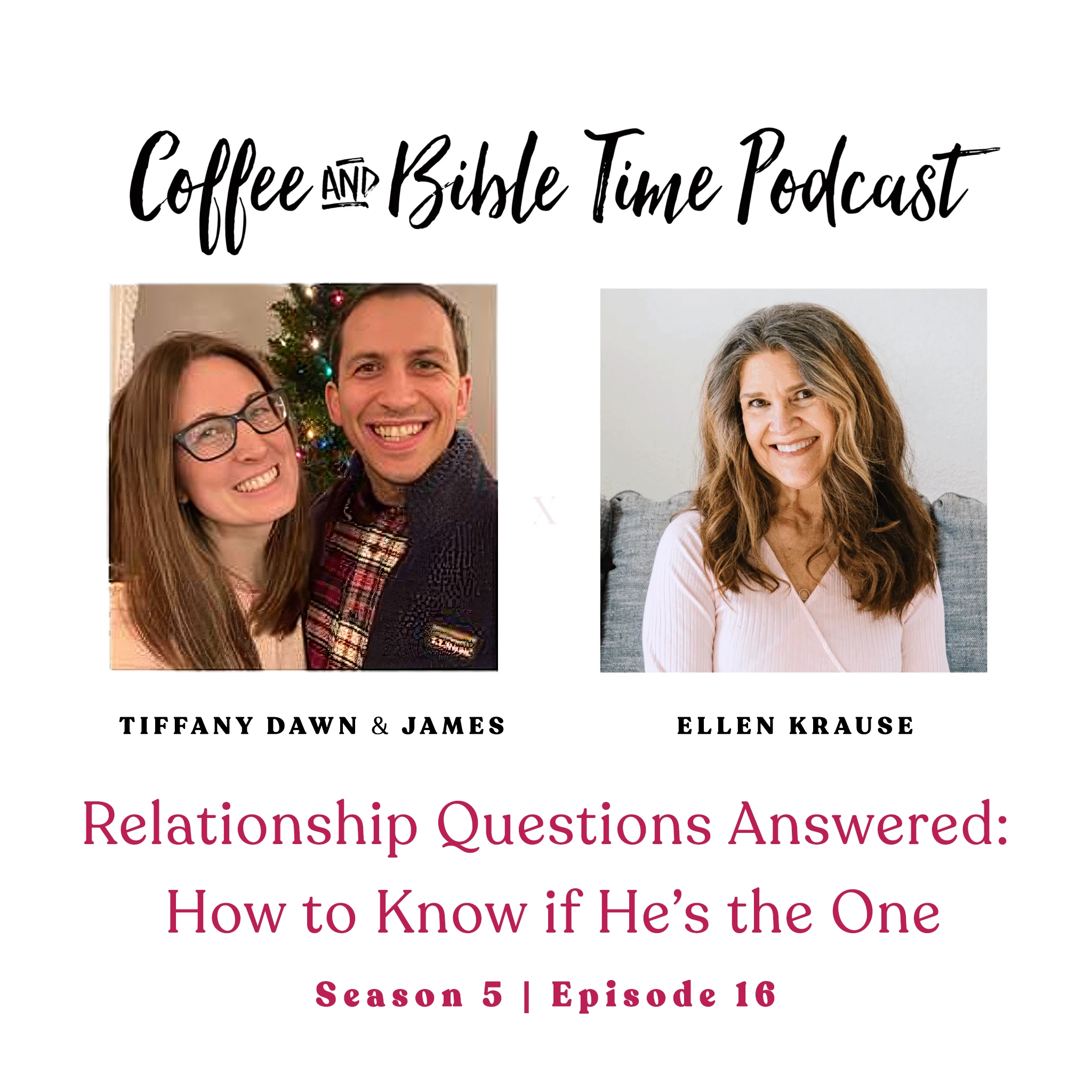 Relationship Questions Answered: How to Know if He’s the One (w/ Tiffany Dawn & James)