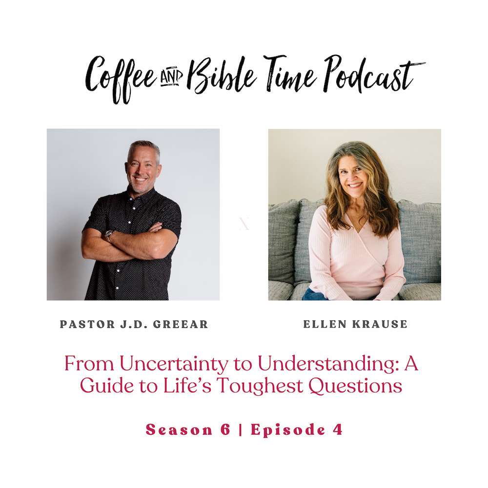 Uncertainty to Understanding w/ Pastor J.D. Greear