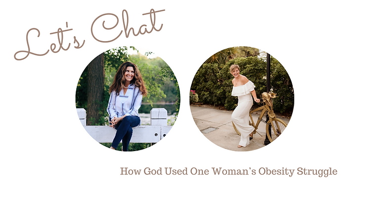 How God Used One Woman’s Obesity Struggle