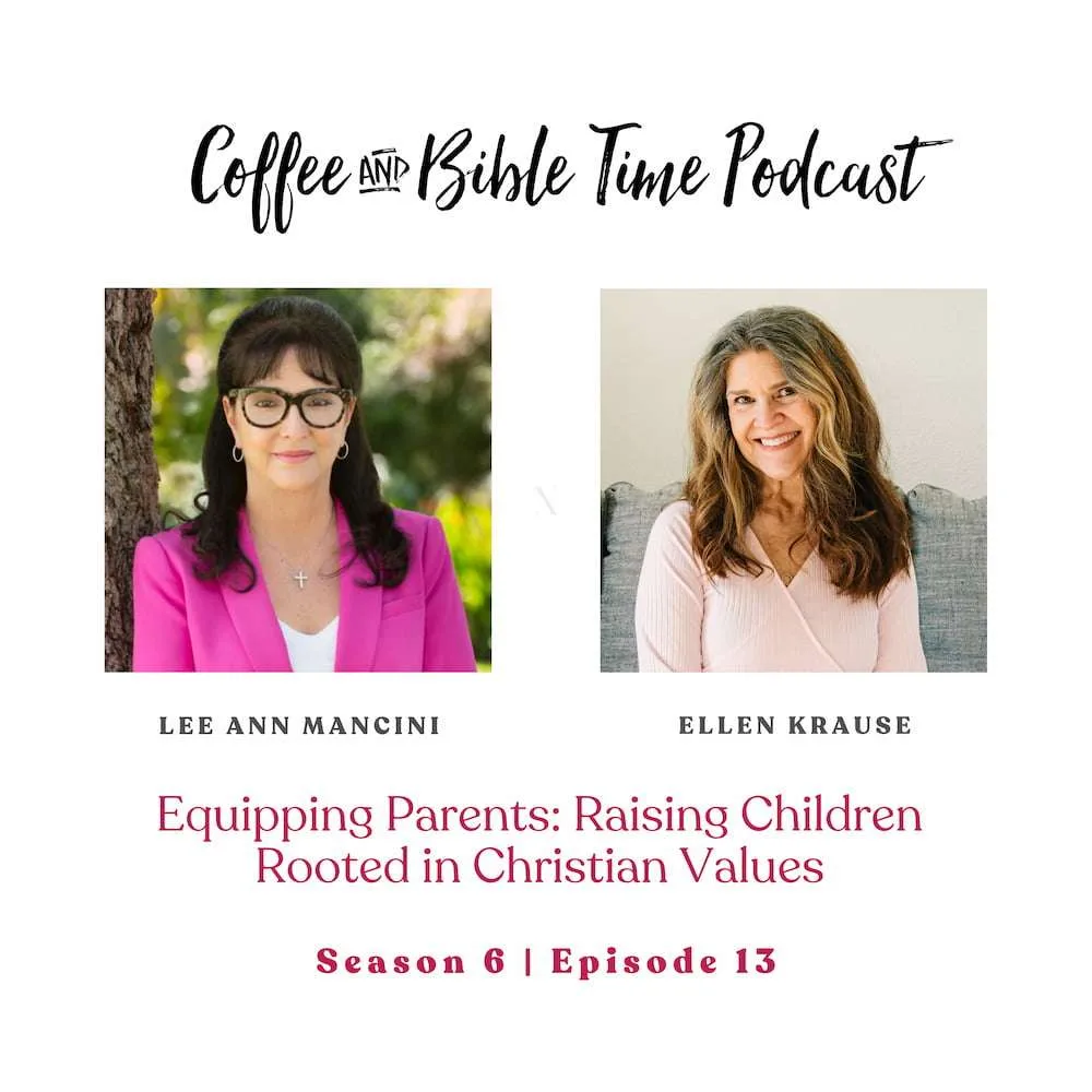 Equipping Parents w/ Lee Ann Mancini