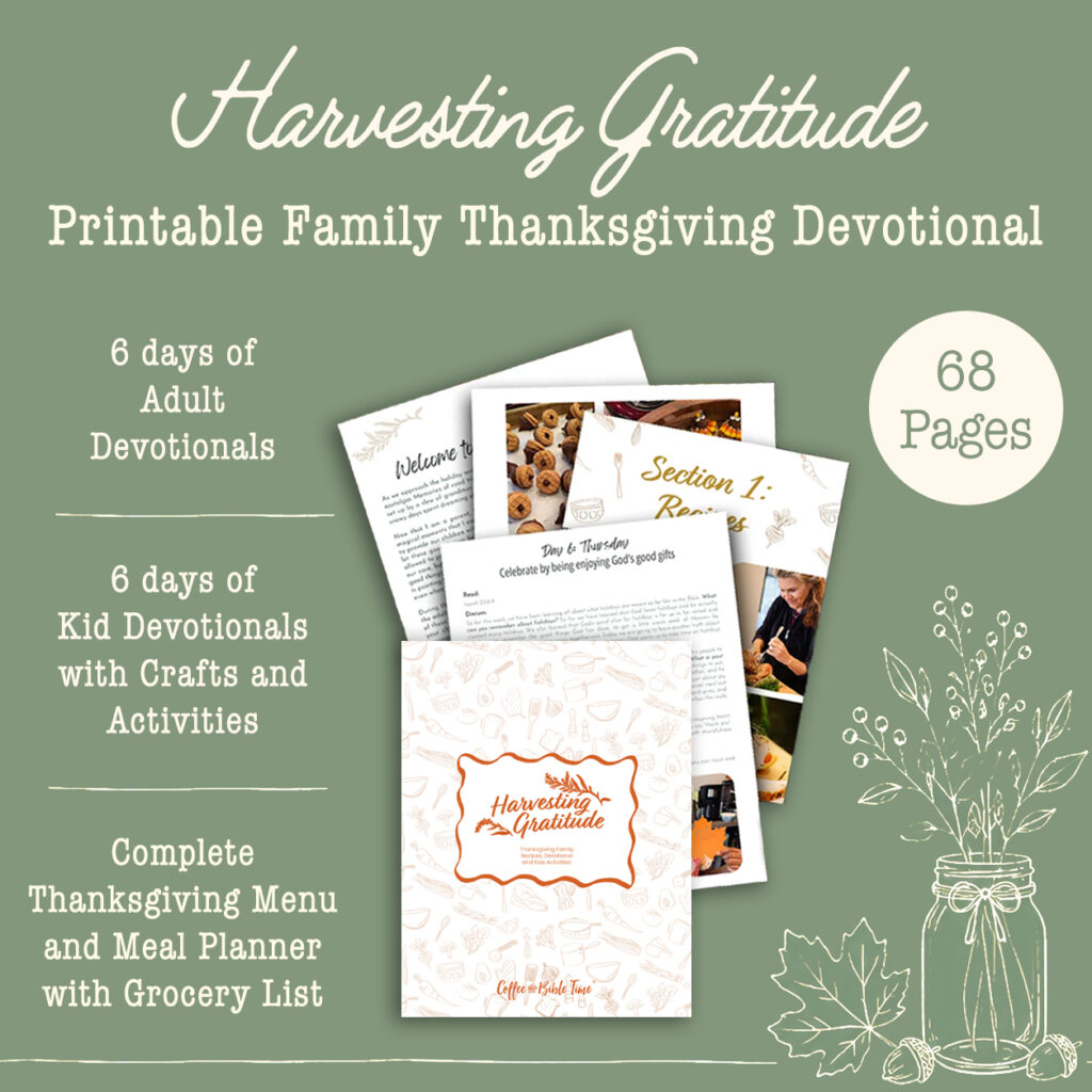 Everything you need for a faith filled Thanksgiving with Thanksgiving devotionals, crafts and activities and recipes