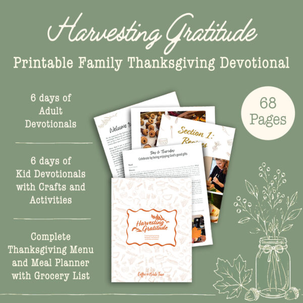 Everything you need for a faith filled Thanksgiving with Thanksgiving devotionals, crafts and activities and recipes
