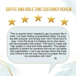 5 star reviews for Coffee and Bible Time Prayer Journal