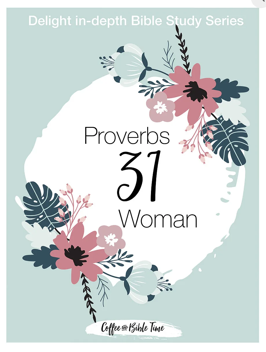 Proverbs 31 In-Depth Bible Study