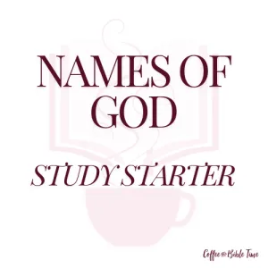 Names of God: Study Starter