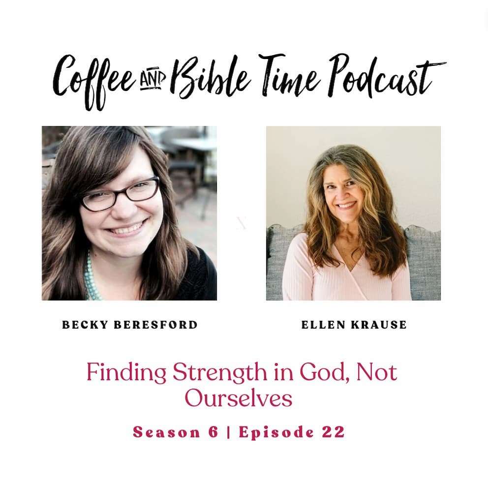 Find Strength in God w/ Becky Beresford