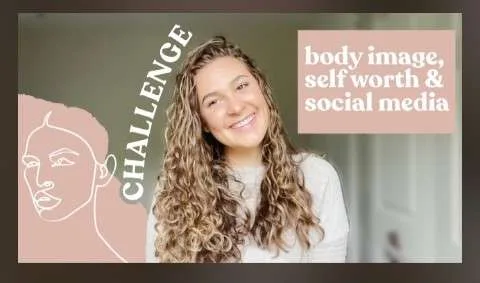 To the girl who is struggling with body image, self worth, & social media