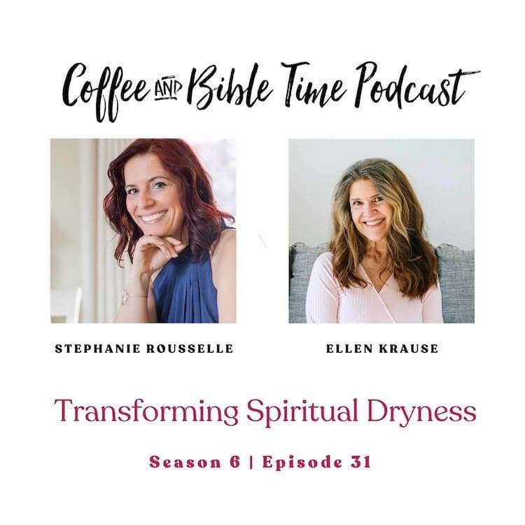 Transforming Spiritual Dryness