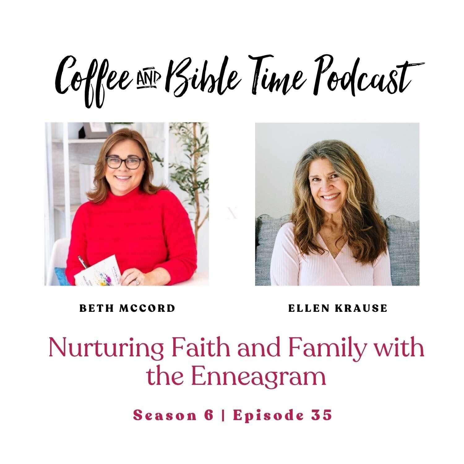Nurturing Faith and Family with the Enneagram w/ Beth McCord