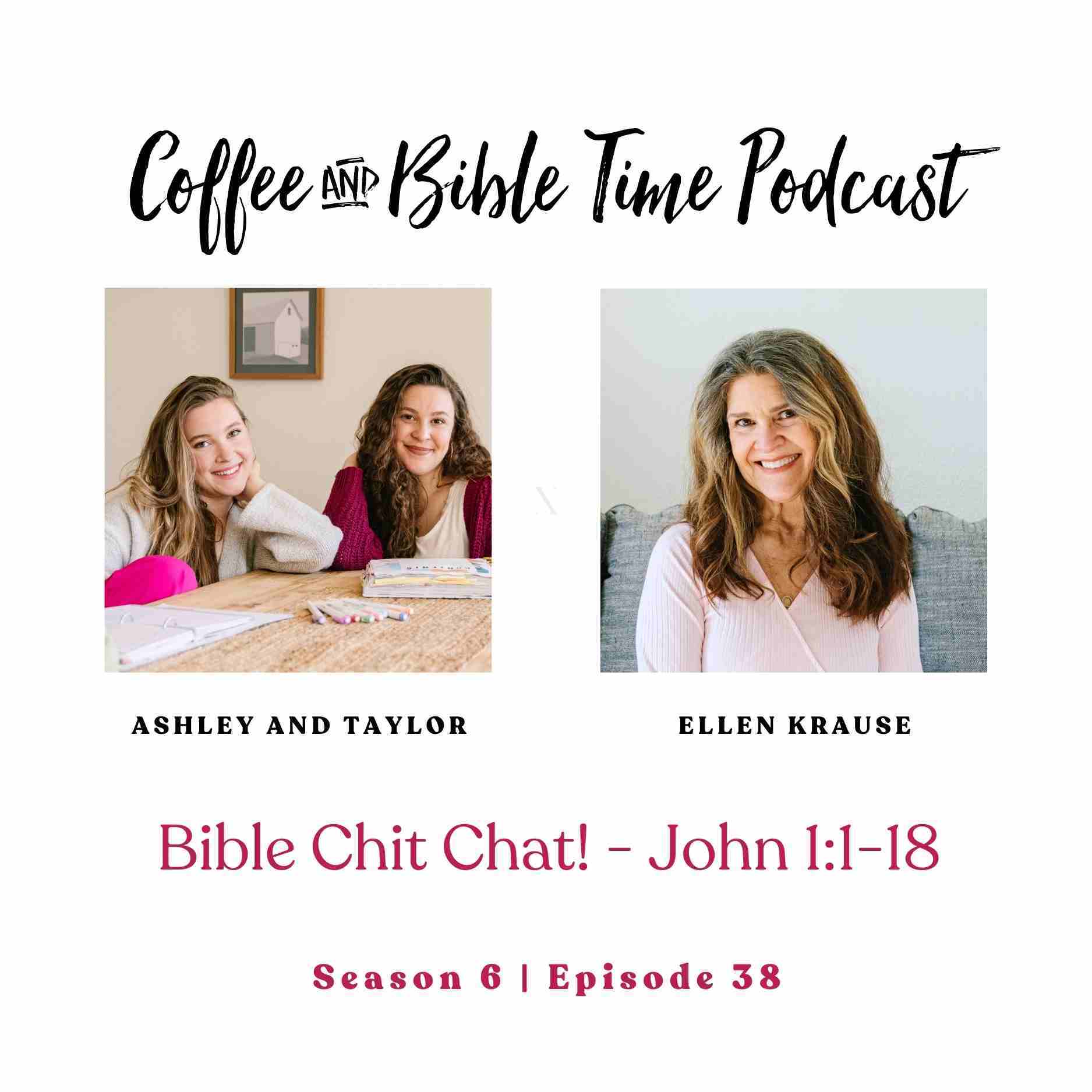 Bible Chit Chat w/ Ashley & Taylor