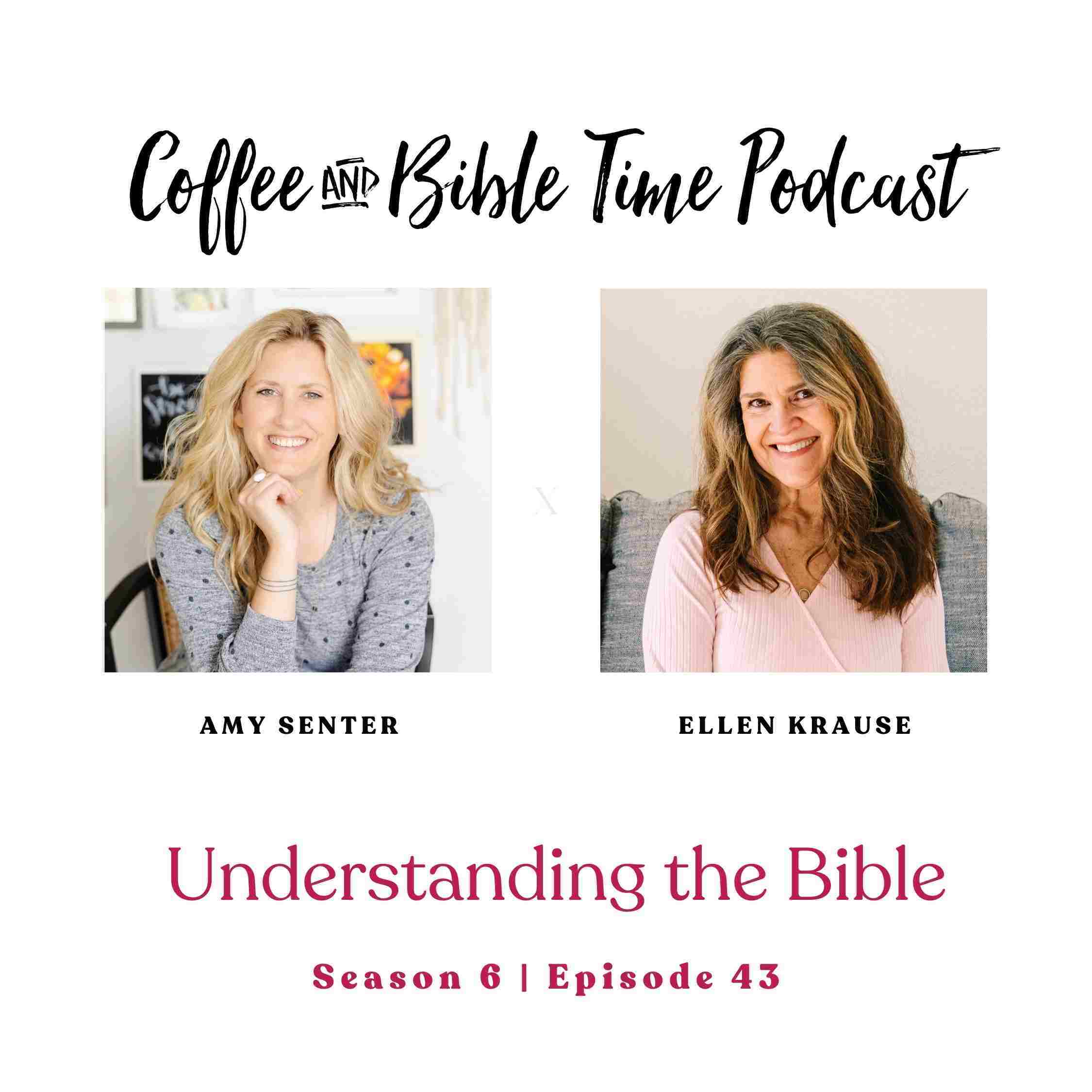 Understanding the Bible w/ Amy Senter