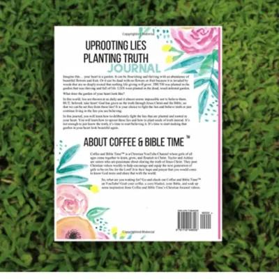 Uprooting Lies Planting Truth Journal - Paperback