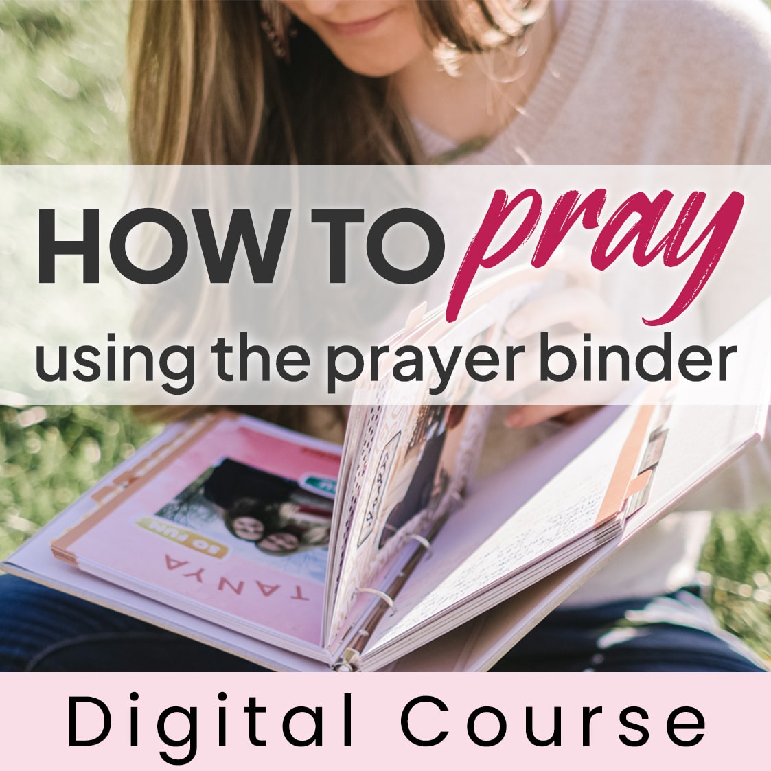 How to Pray using the Prayer Binder Course Image