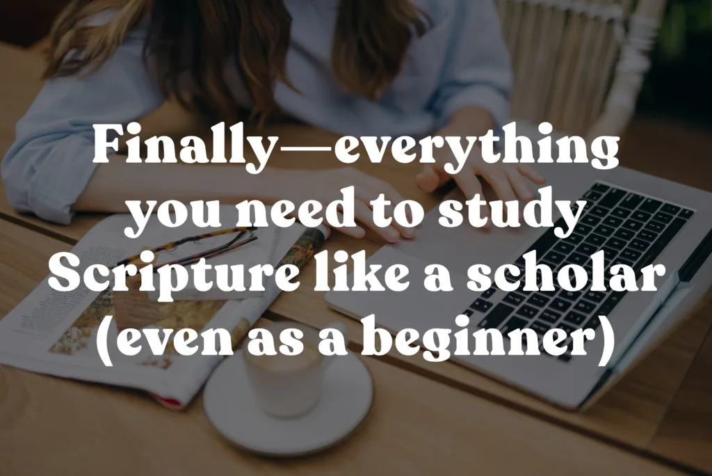 Study scripture like a Bible Student with the Online In-Depth Bible Study Academy