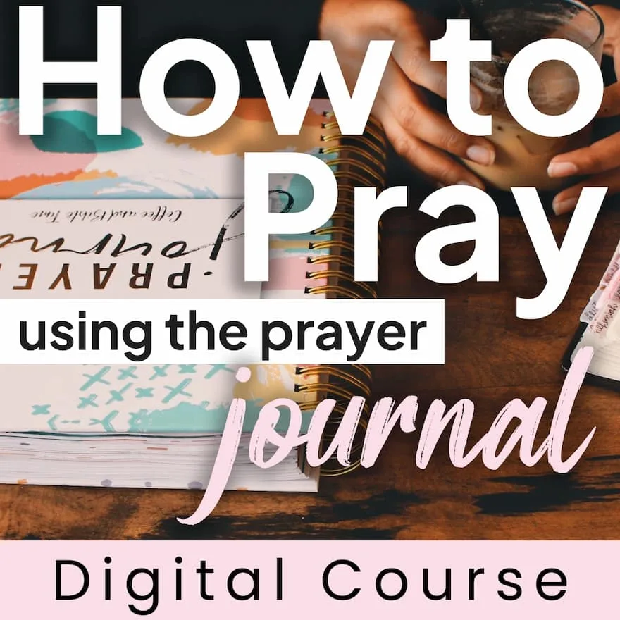 How To Pray Using the Prayer Journal | Digital Course - Image 1