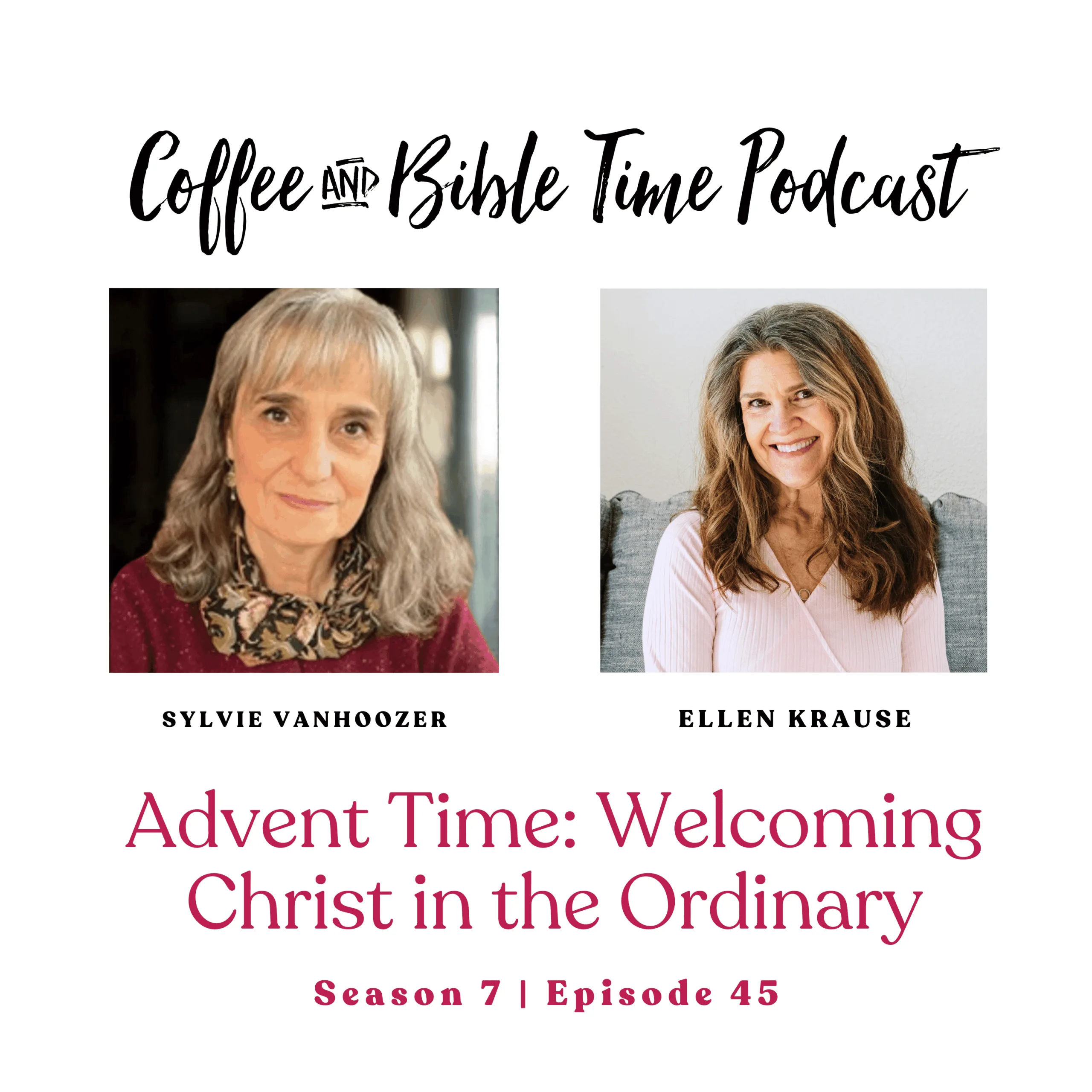 Advent Time: Welcoming Christ in the Ordinary