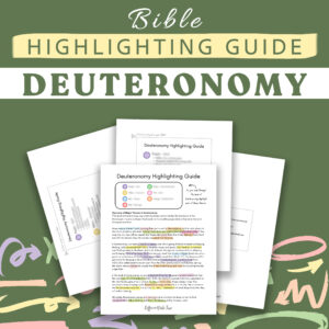 Deuteronomy Highlighting Guide