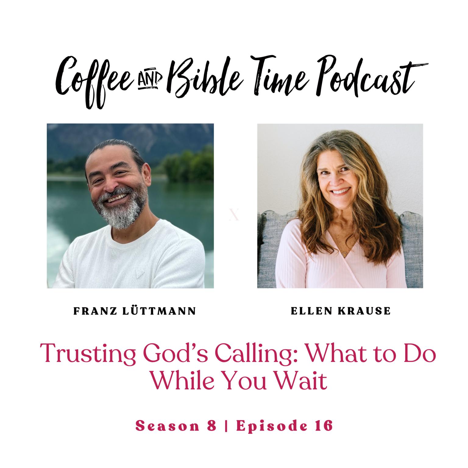 Trusting God’s Calling: What to Do While You Wait – Coffee and Bible Time