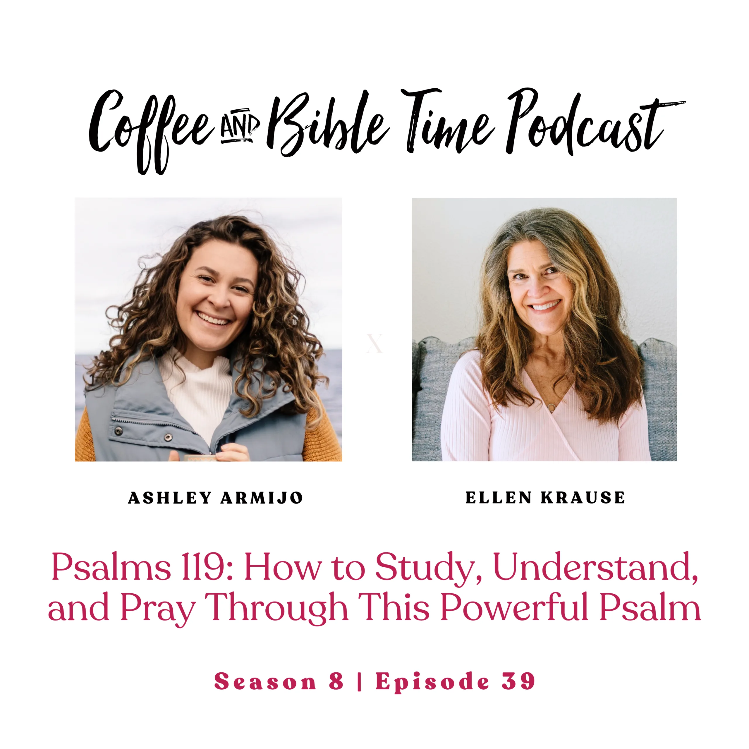 Psalms 119: How to Study, Understand, and Pray Through This Powerful Psalm