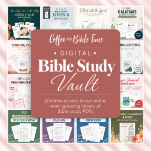 Digital Bible Study Vault Bible study guides for Women