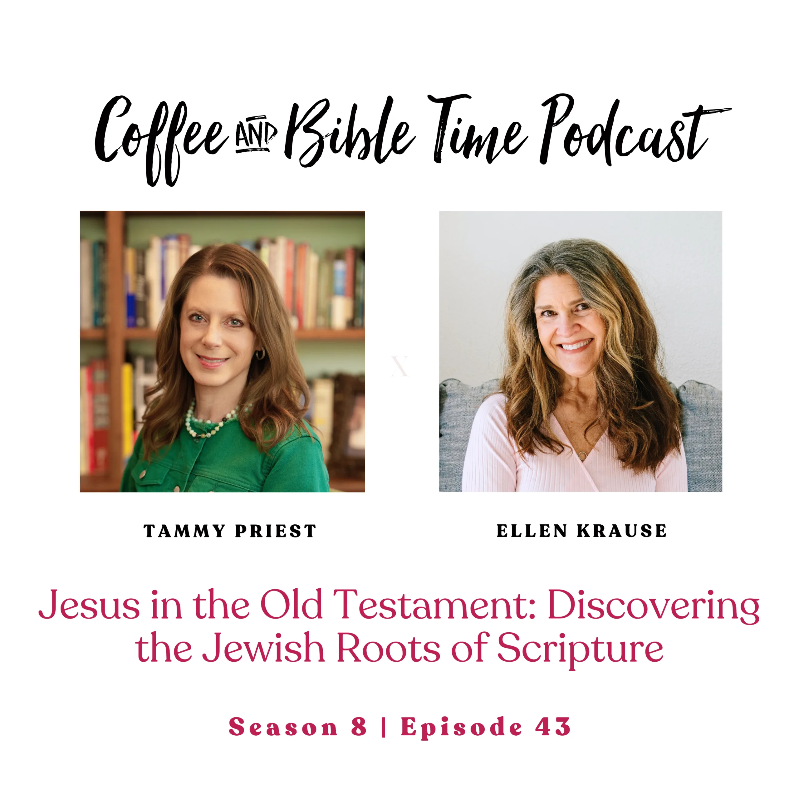 Jesus in the Old Testament: Discovering the Jewish Roots of Scripture